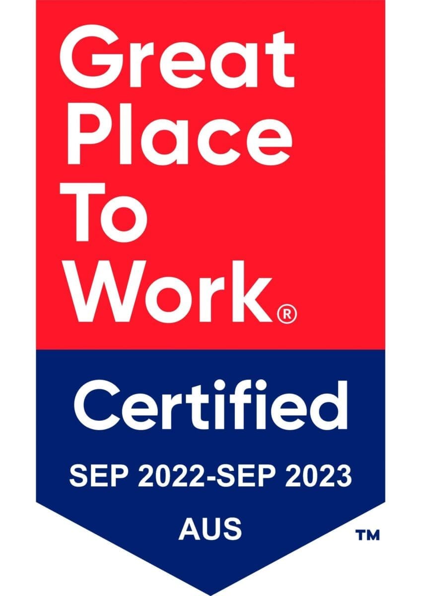 Great Place To Work certification badge for September 2022 to September 2023 in Australia.