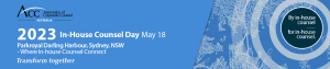 2023 In-House Counsel Day event details by Association of Corporate Counsel Australia in Sydney.